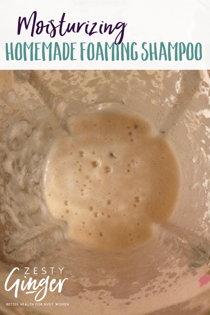 Moisturizing Homemade Foaming Shampoo Zesty Ginger