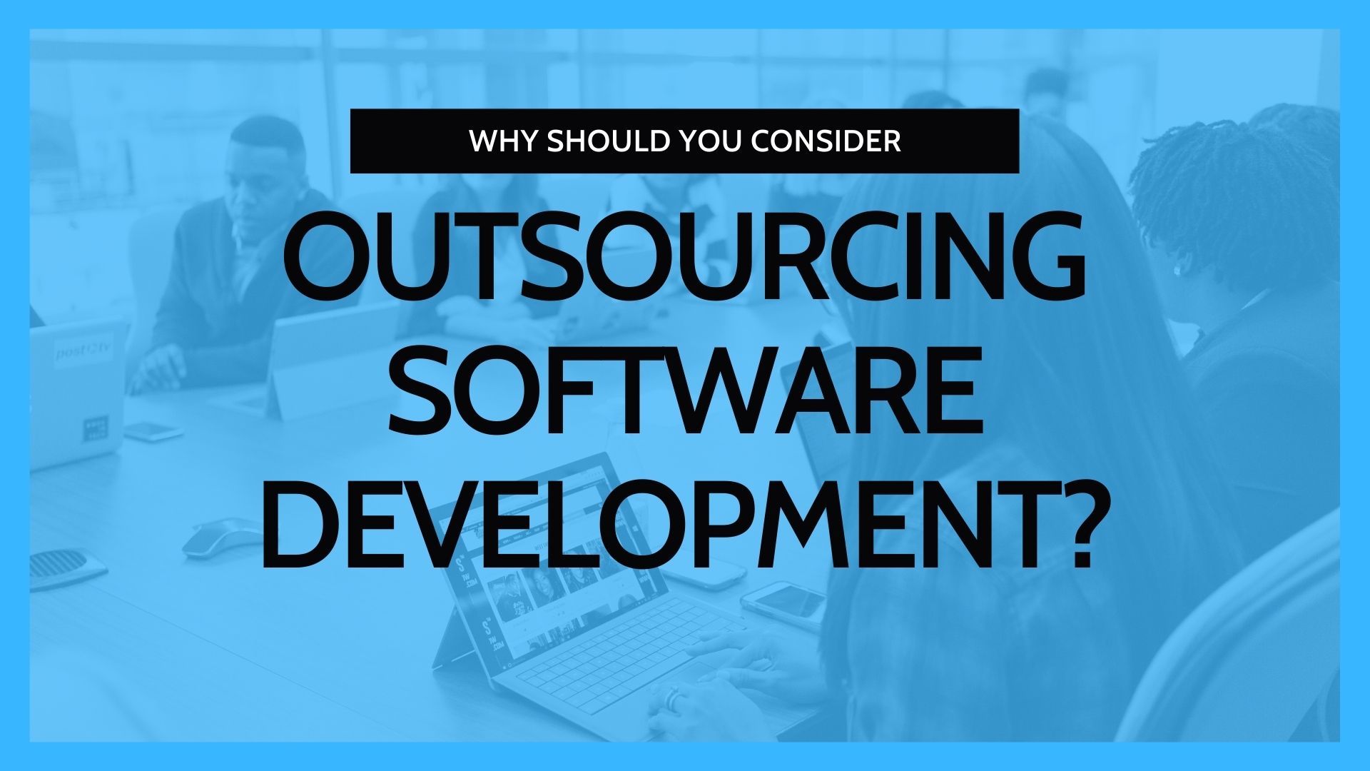 Outsource Software Development