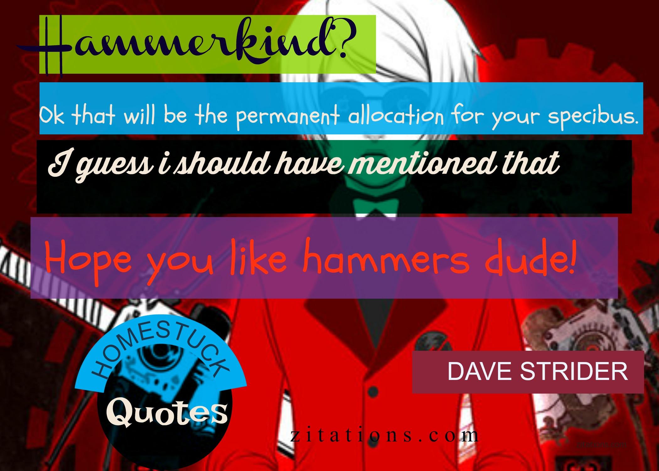 Dave Strider Quotes Top 10 Best Homestuck Quotes