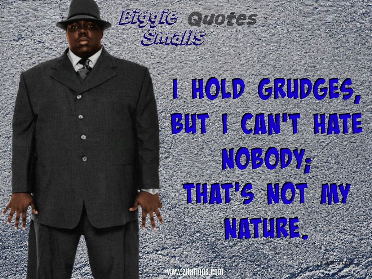 Biggie Smalls Quotes Top 10 Best Sayings By Notorious B.I.G.