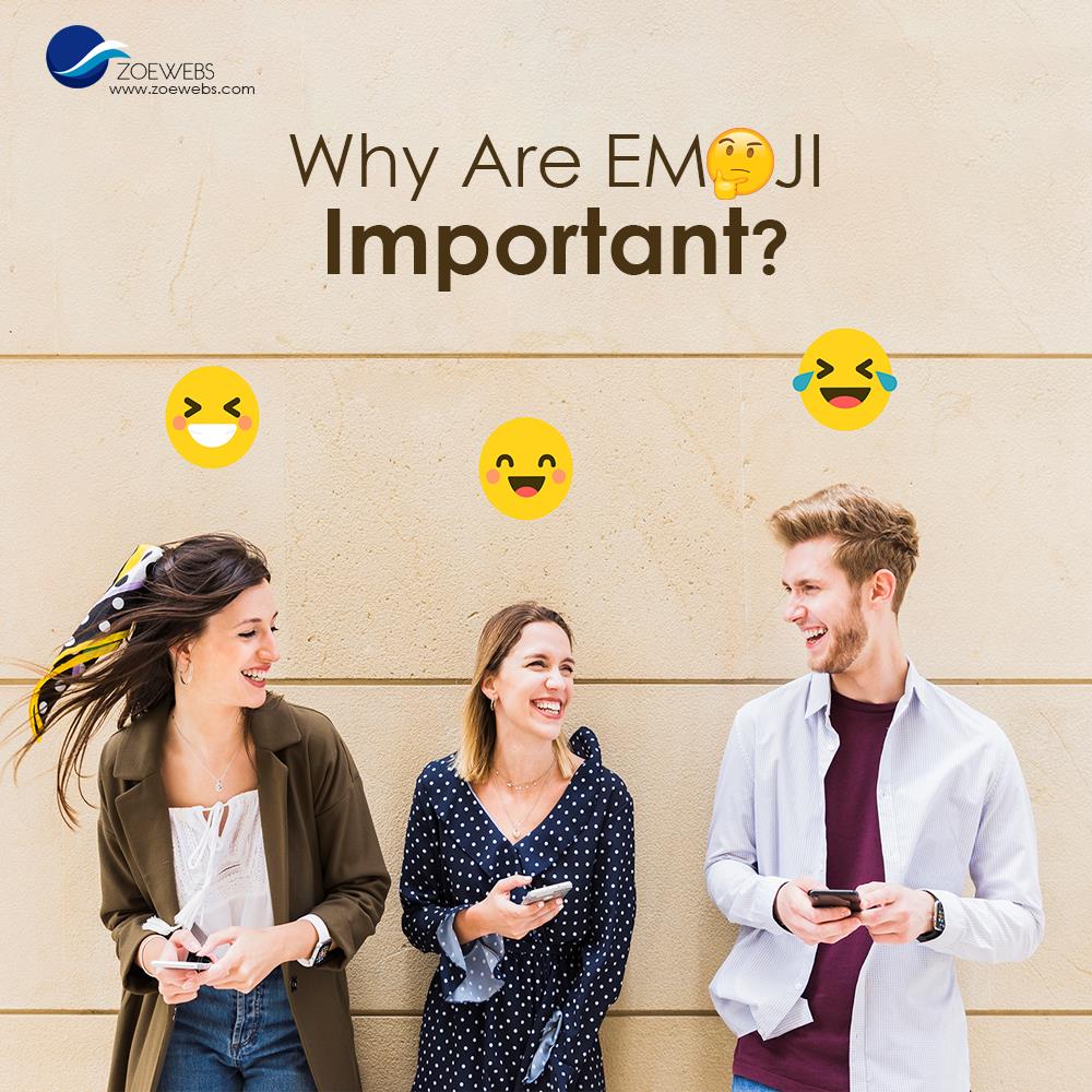 Why EMOJI is Important for your Digital Marketing? Zoewebs