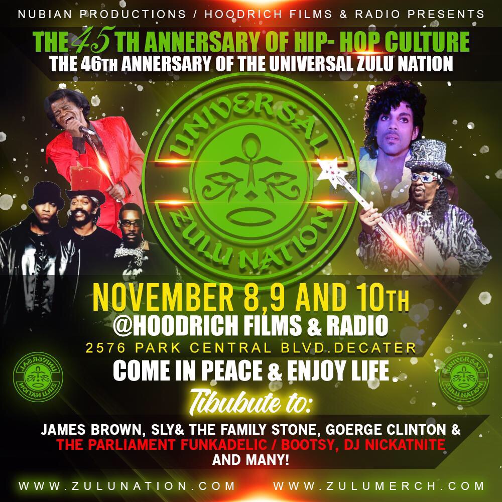 The 45th Anniversary OF HipHop Universal Zulu Nation