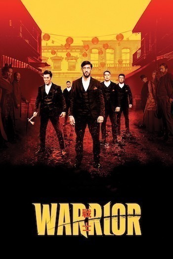 Warrior Season 2 Episode 10 (S02 E10) TV Series