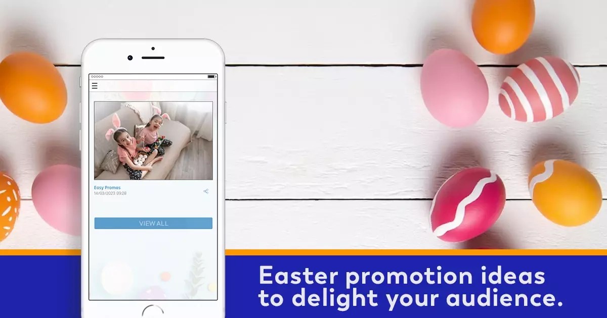 Promotion Ideas for your Easter campaigns