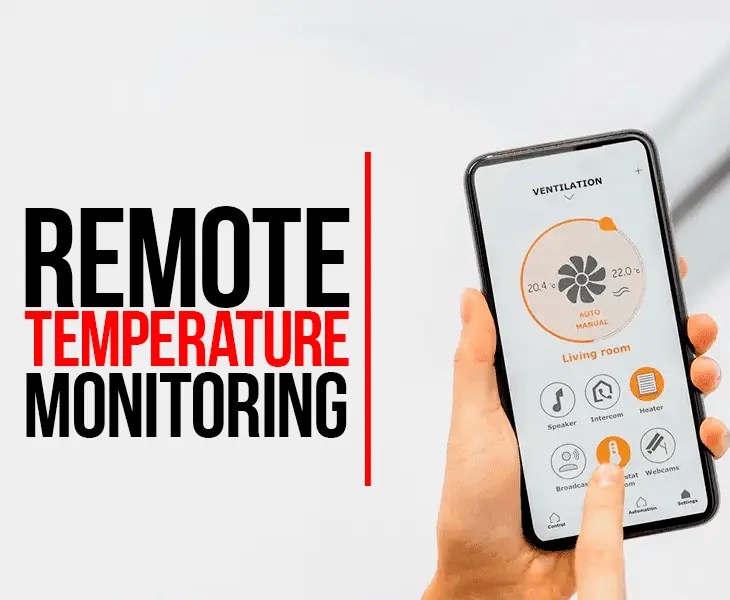How To Monitor Temperature Remotely Without WiFi? (Guide)