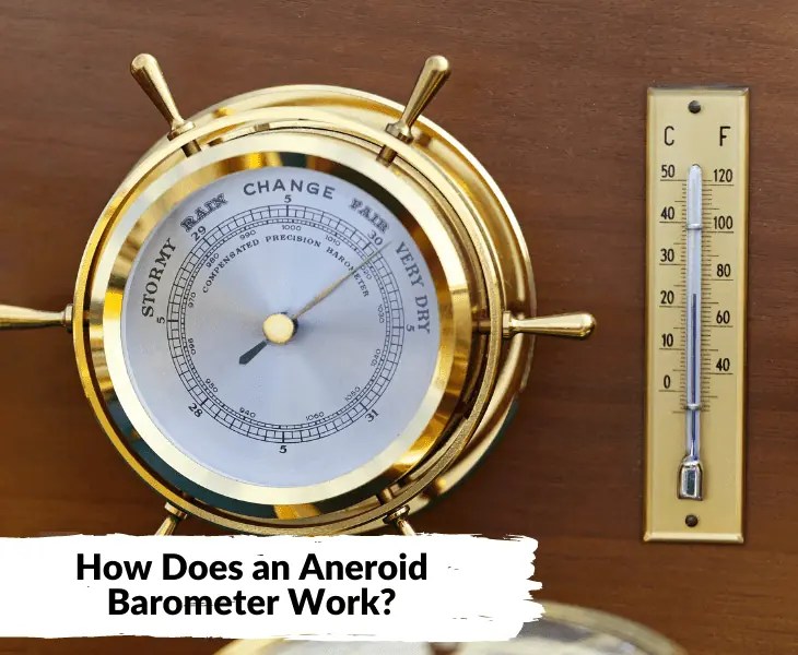 How Does an Aneroid Barometer Work? (Know Here!)