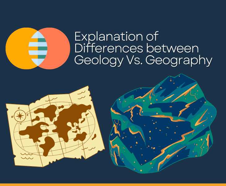 Geology vs Geography Differences that Matter