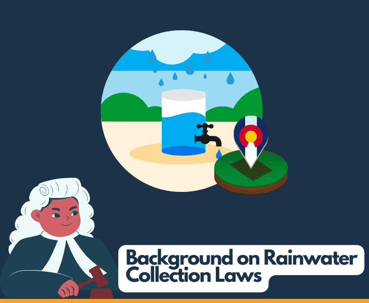 Know Why is it Illegal to Collect Rainwater in Colorado?