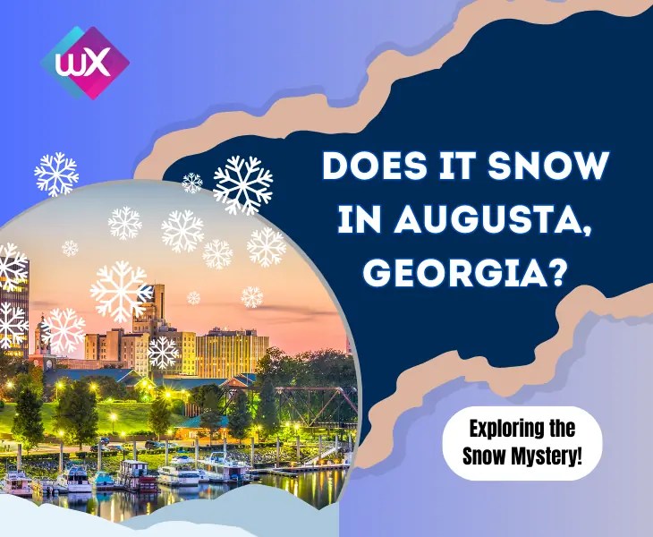 Does It Snow in Augusta (Snow Mystery Revealed)