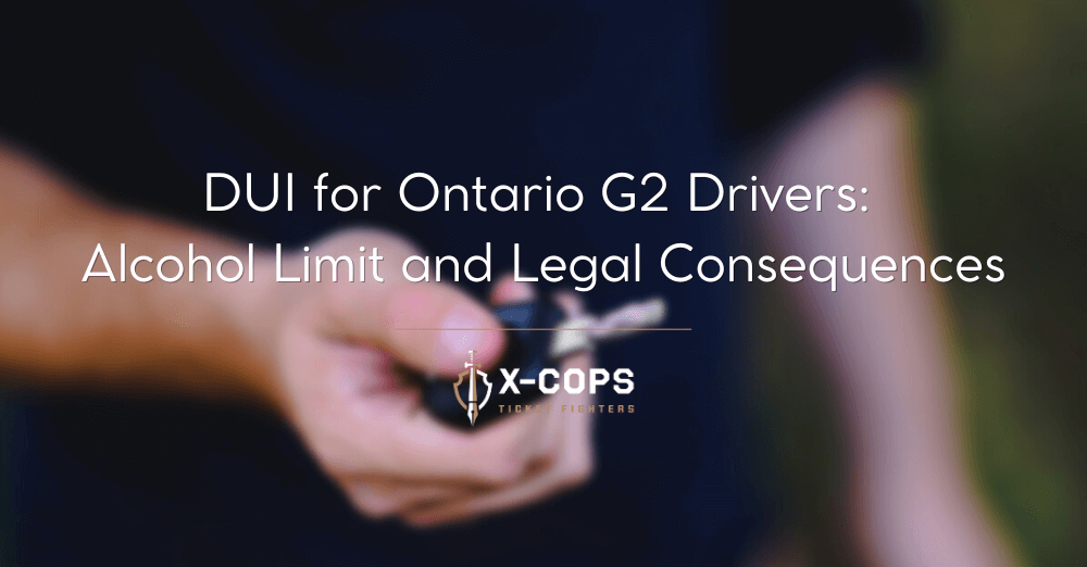 DUI for G2 Alcohol Levels & Legal Consequences in Ontario