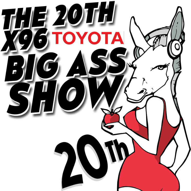 X96 Big A Show 2023 Lineup The 20Th X96 Toyota Big Ass Show Is Coming… - X96
