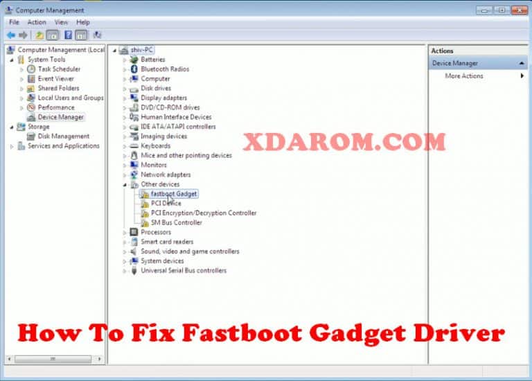 Fastboot Gadget Driver Download For Windows 32,64 Bit Support