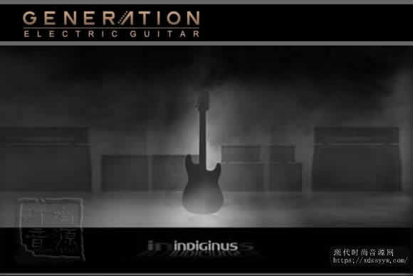 Indiginus Generation Electric Guitar KONTAKT电吉他音源现代时尚音源网