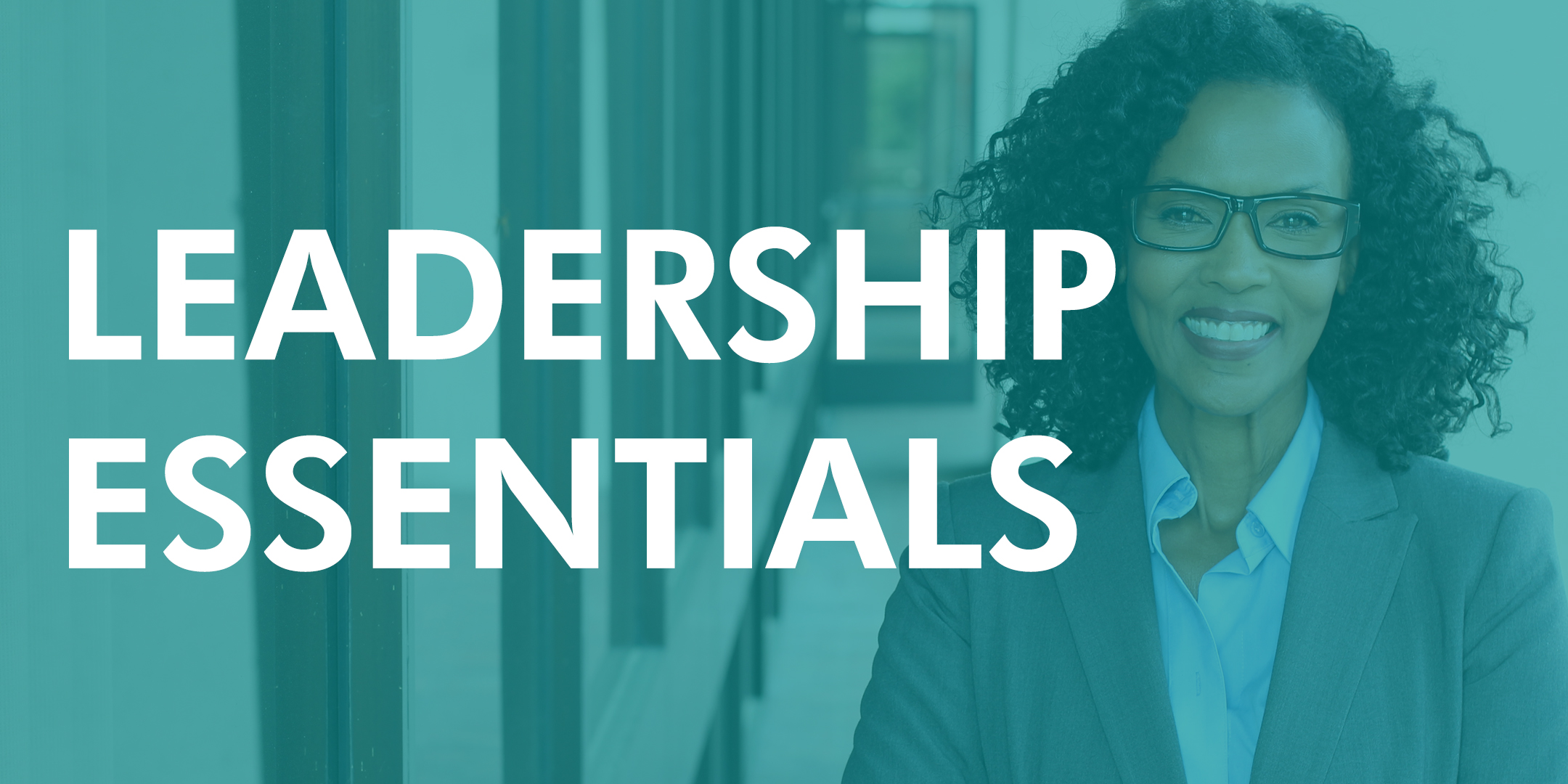 Leadership Essentials Examples Management And Leadership