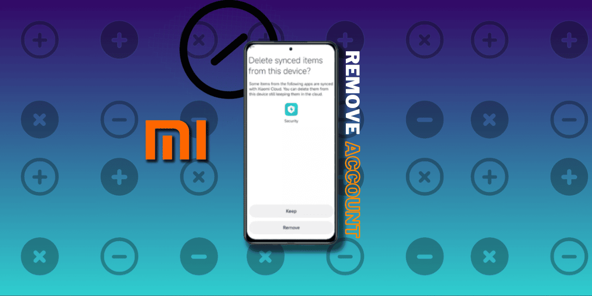 How to remove Mi Account on Xiaomi, Redmi and POCO Phones? Xiaomi Advices