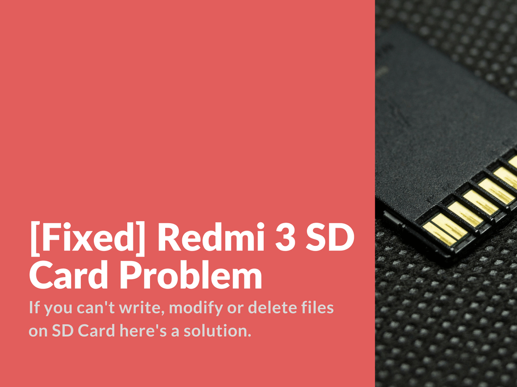 [Fixed] Redmi 3 SD Card Problem Xiaomi Firmware