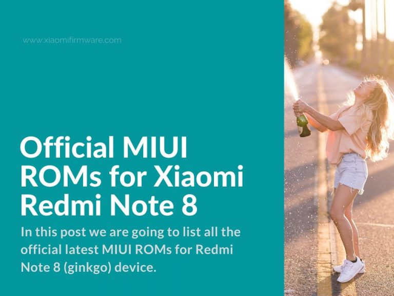 Download Official MIUI ROMs for Xiaomi Redmi Note 8