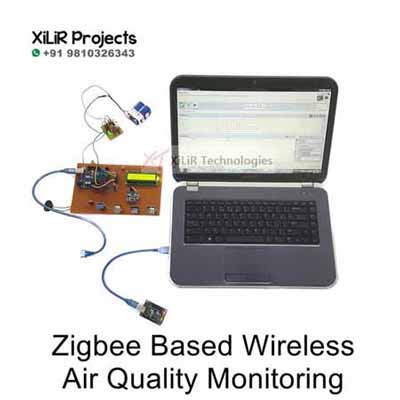Zigbee Based Wireless Air Quality Monitoring - M.Tech B.Tech