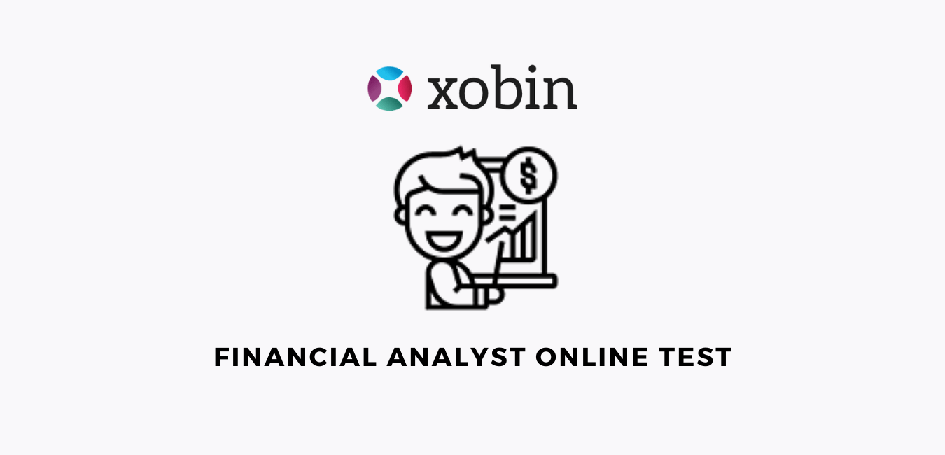 Financial Analyst Test to Assess Financial Skills Xobin