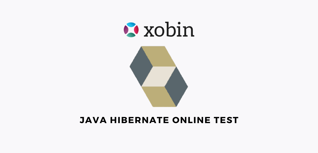 Java Hibernate Online Test Prehire Assessment by Xobin