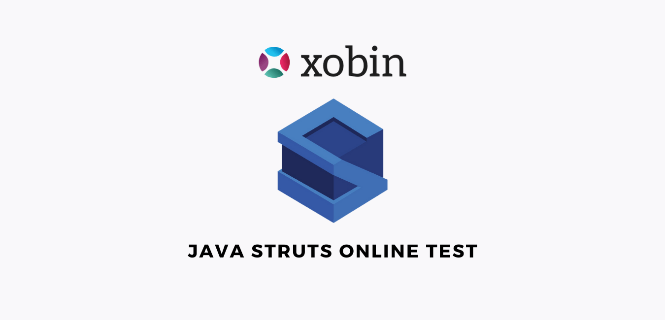 Java struts online test Prehire Assessment by Xobin