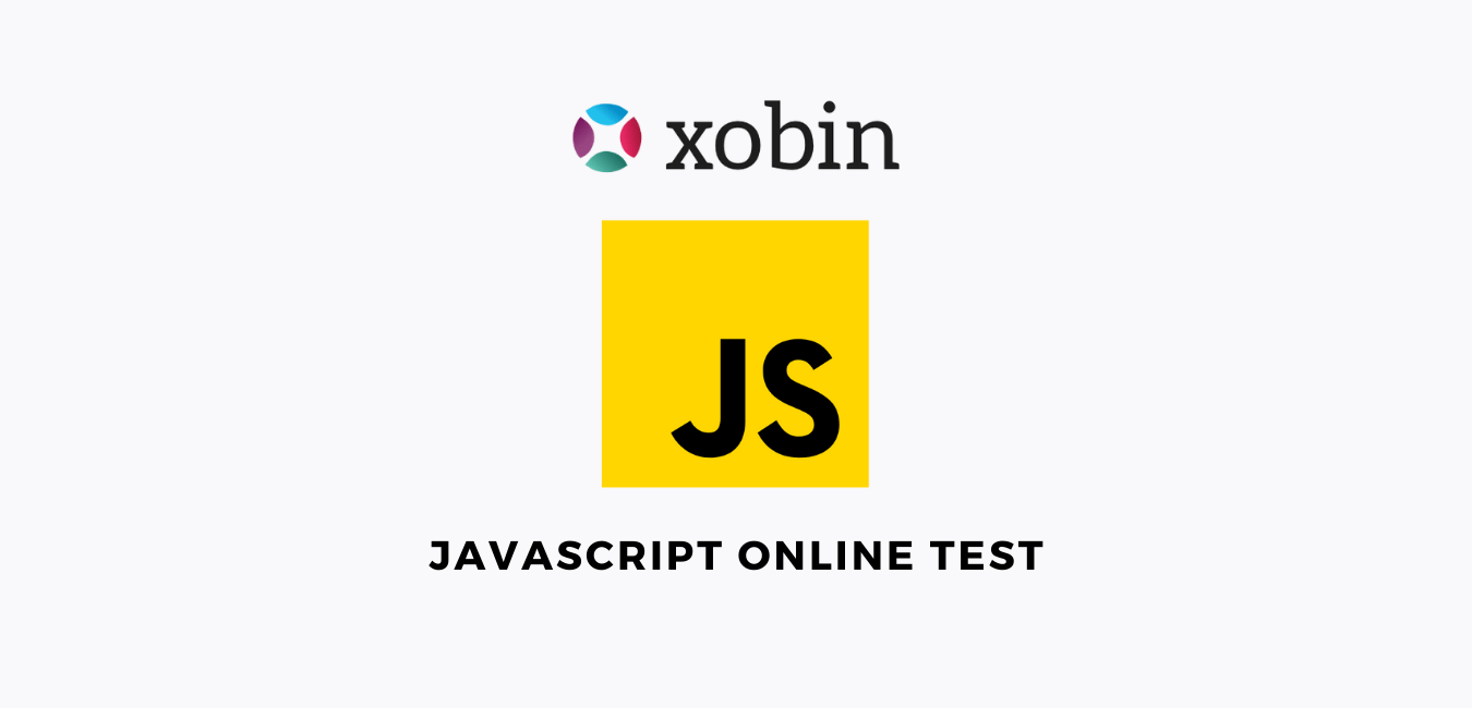 JavaScript Online Test Prehire Assessment by Xobin