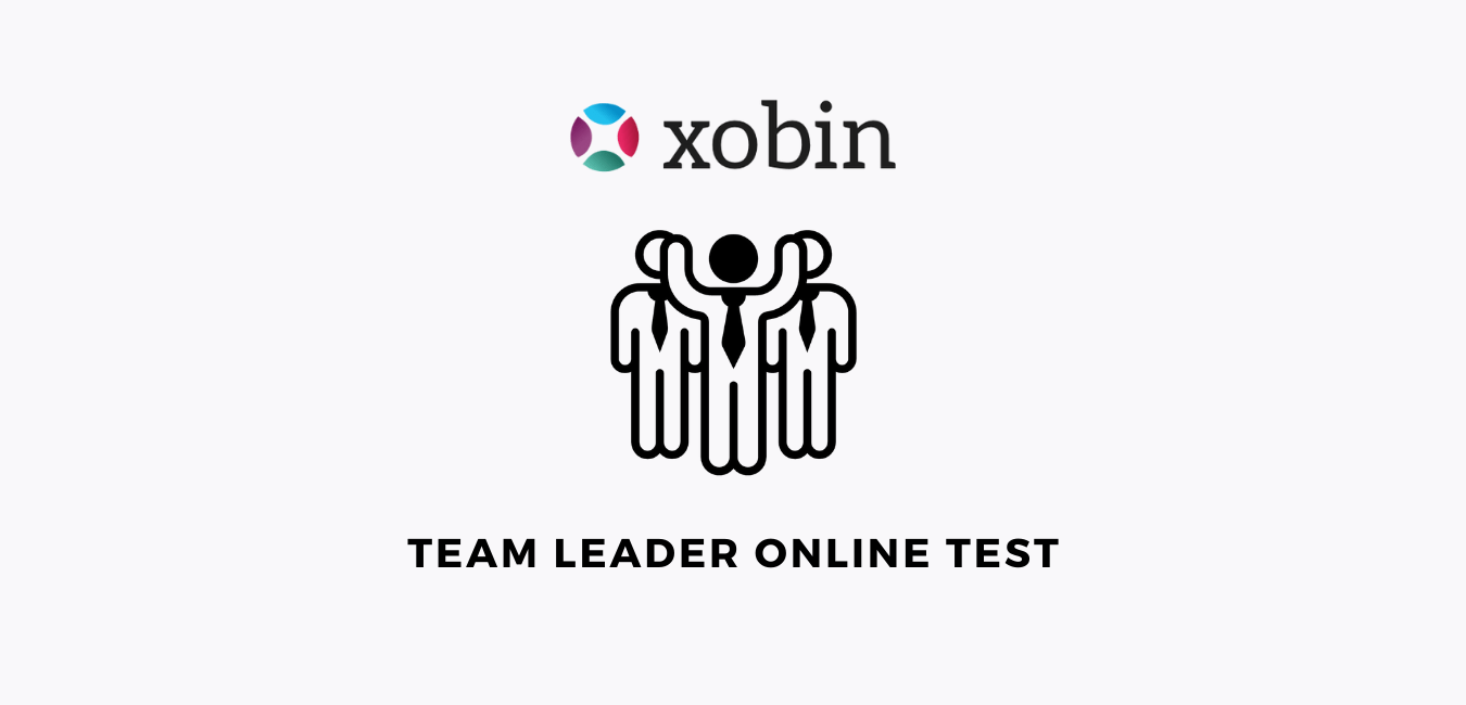 Team Leader Test to Assess Leadership Skills Xobin