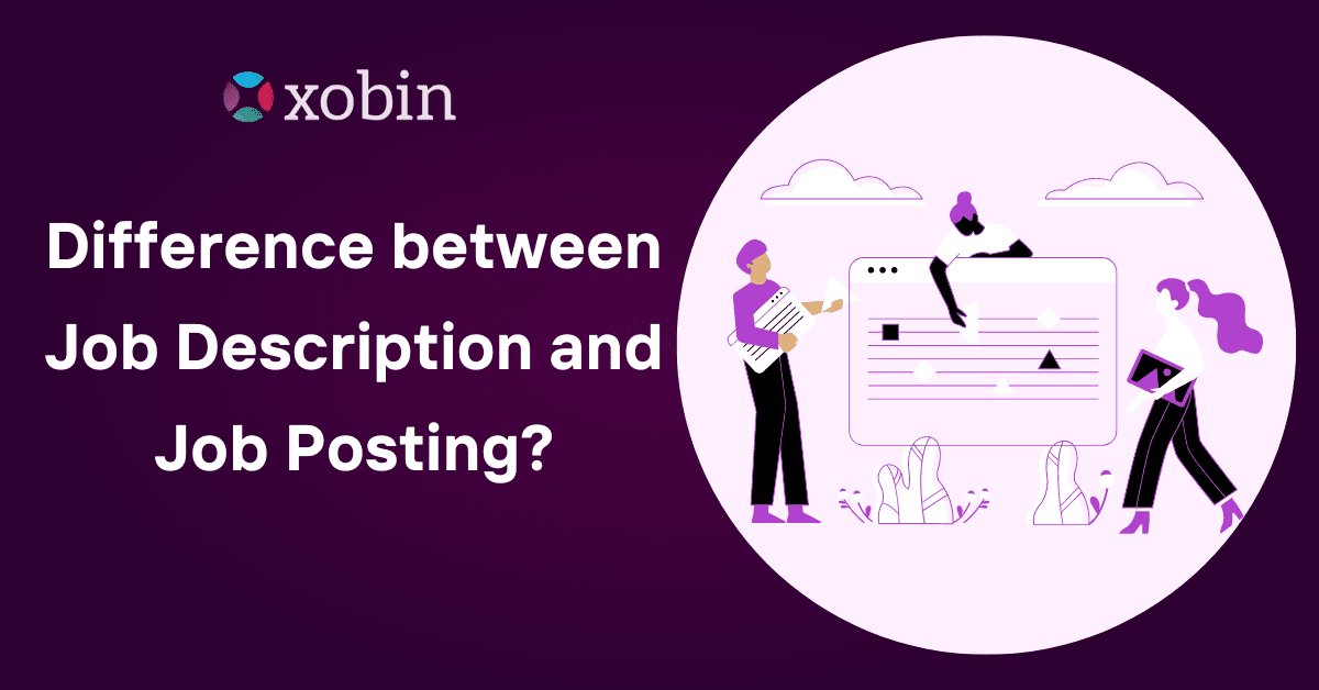 Difference between Job Description and Job Posting?