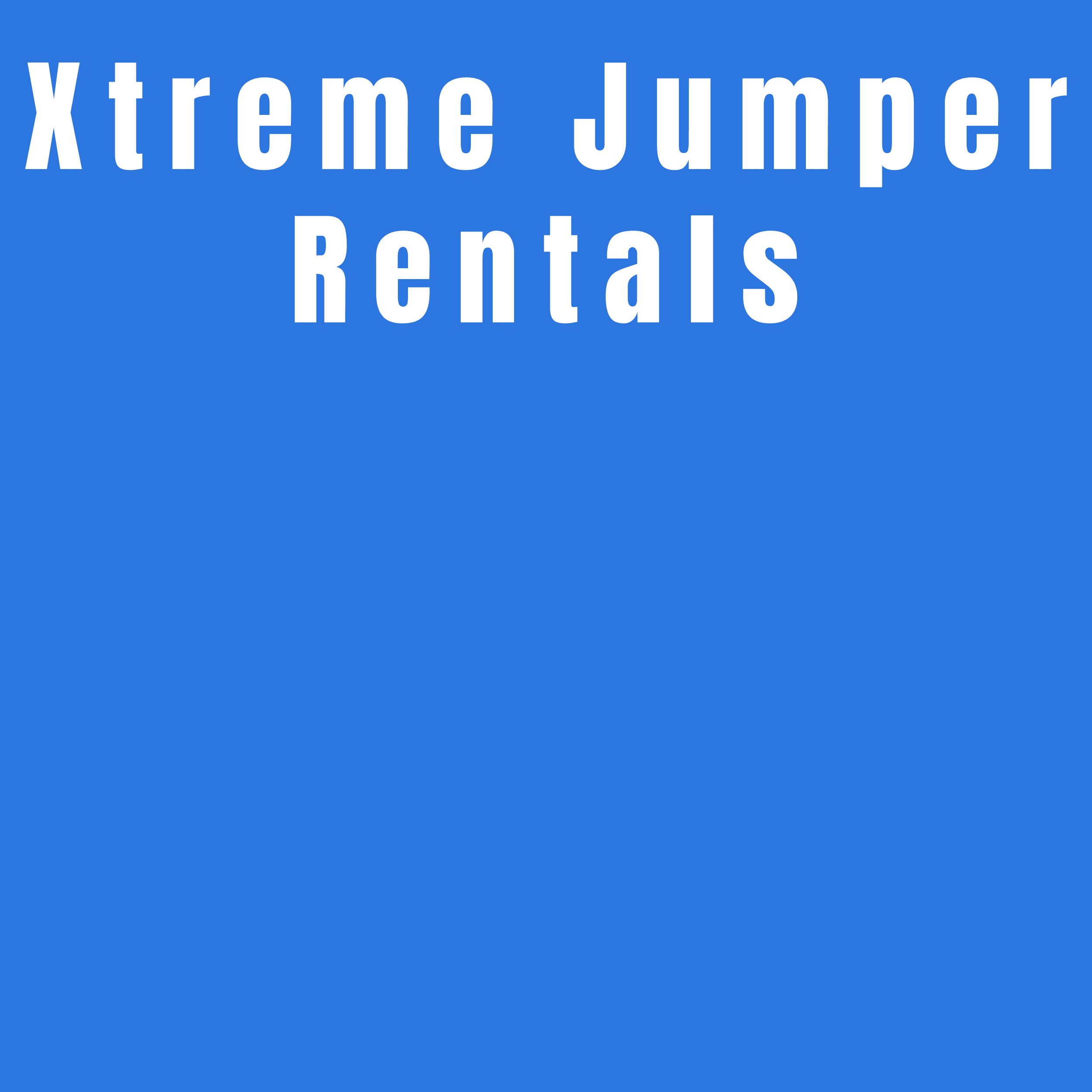 Xtreme Jumper Rentals