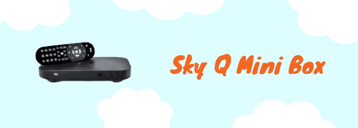 Sky Q Mini Box Self Install in 4 Easy Steps [2020 Guide]