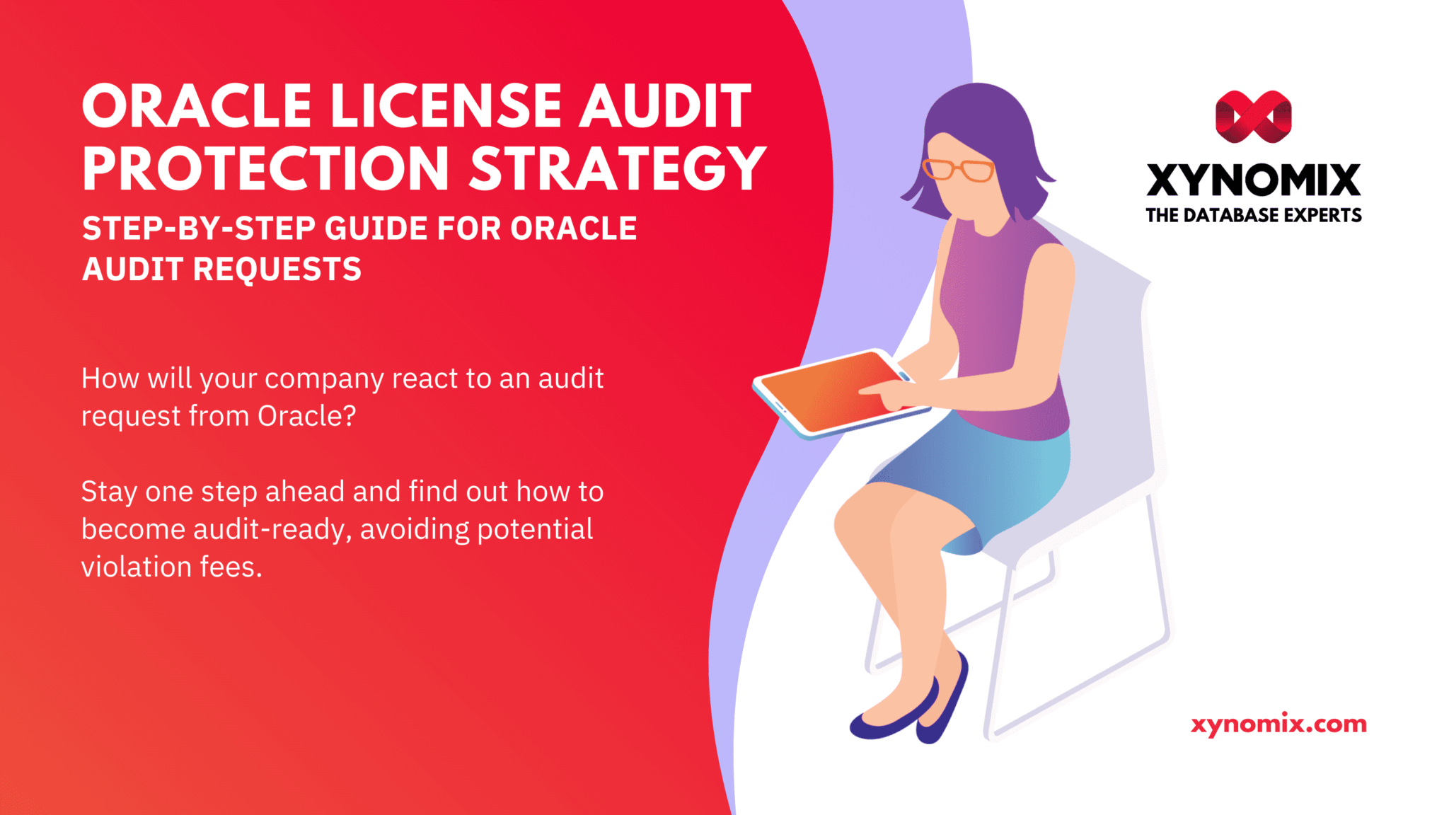 Oracle License Audit Protection Strategy Guide [PDF] Xynomix