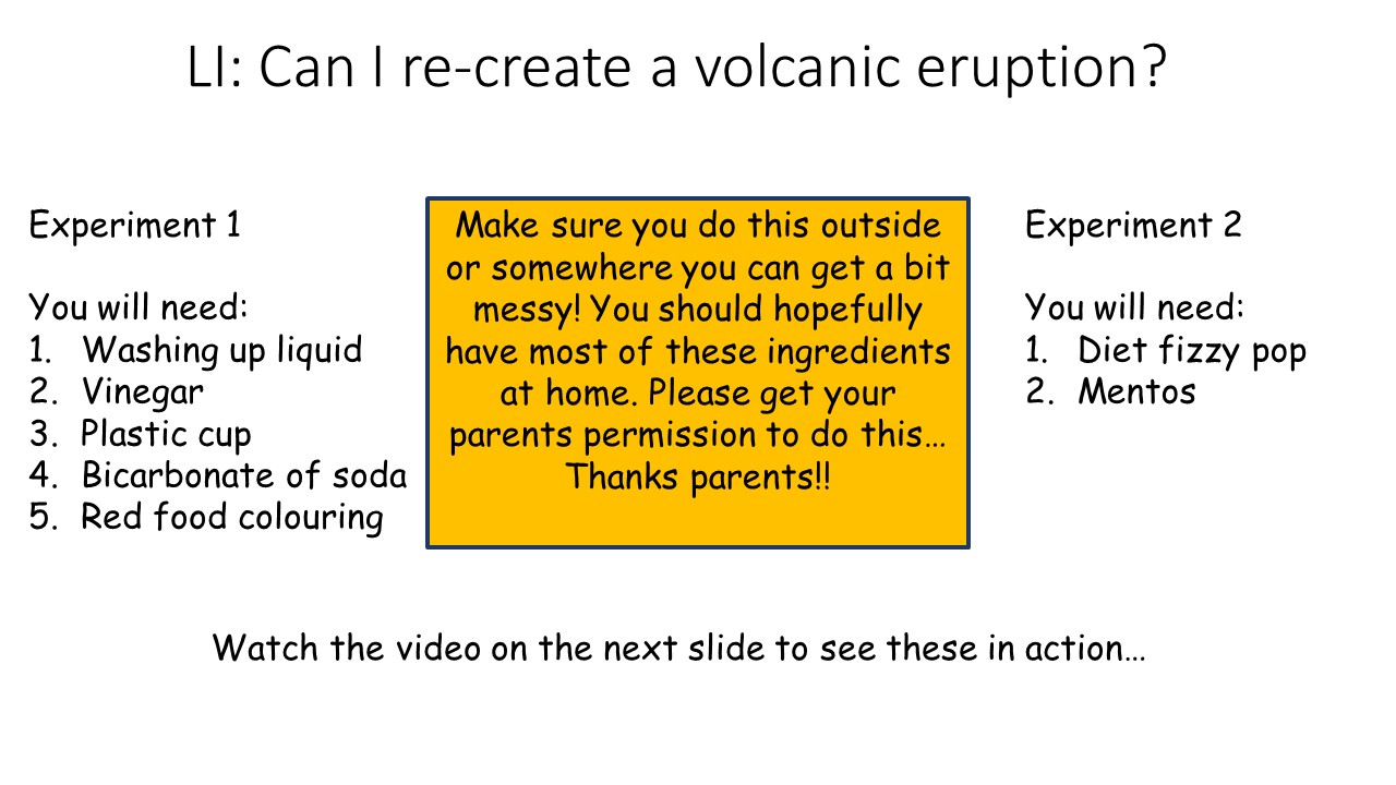 Volcanoes Bonus experiment Make your own erupting volcano! KS2