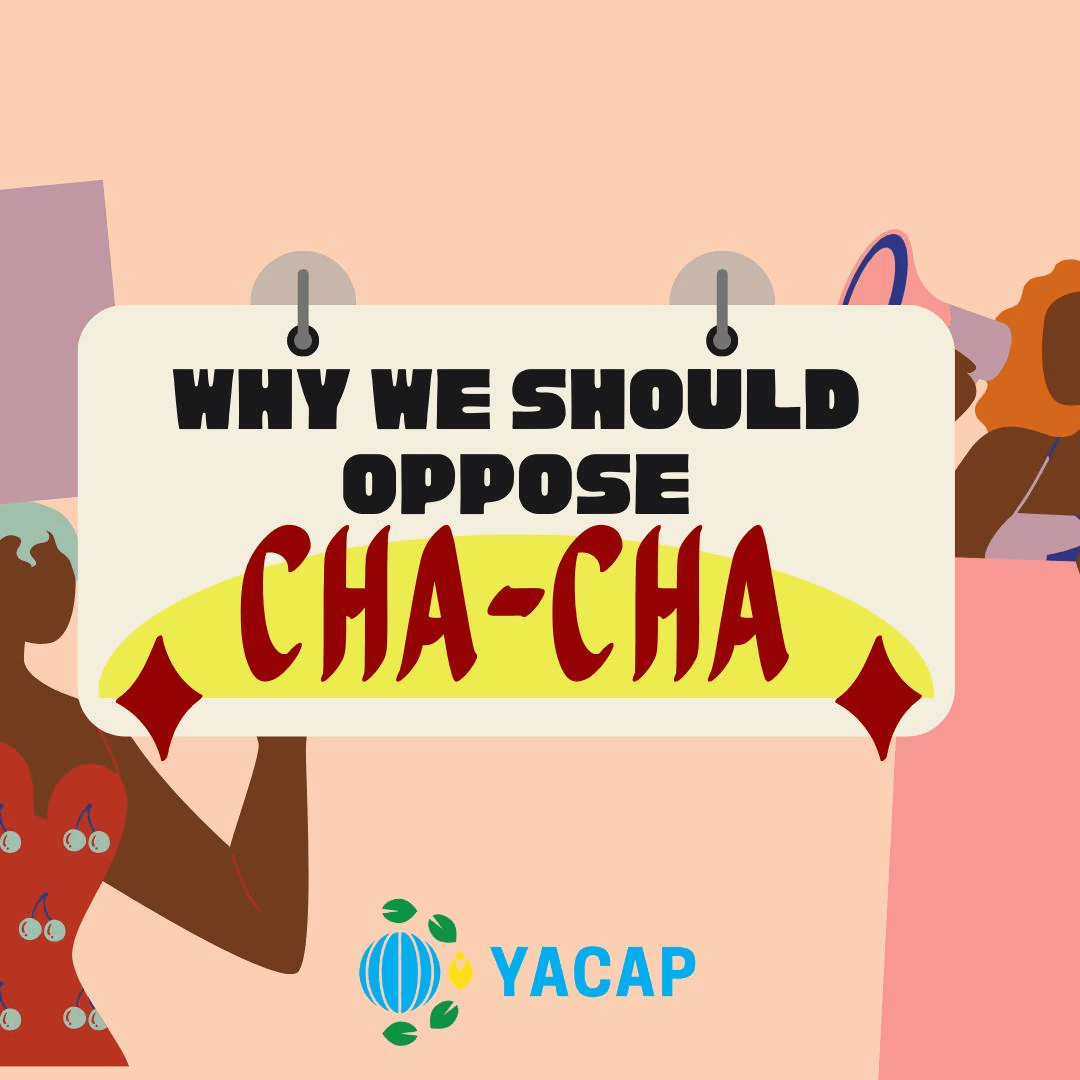 Why Should We Oppose ChaCha (Charter Change) Youth Advocates for