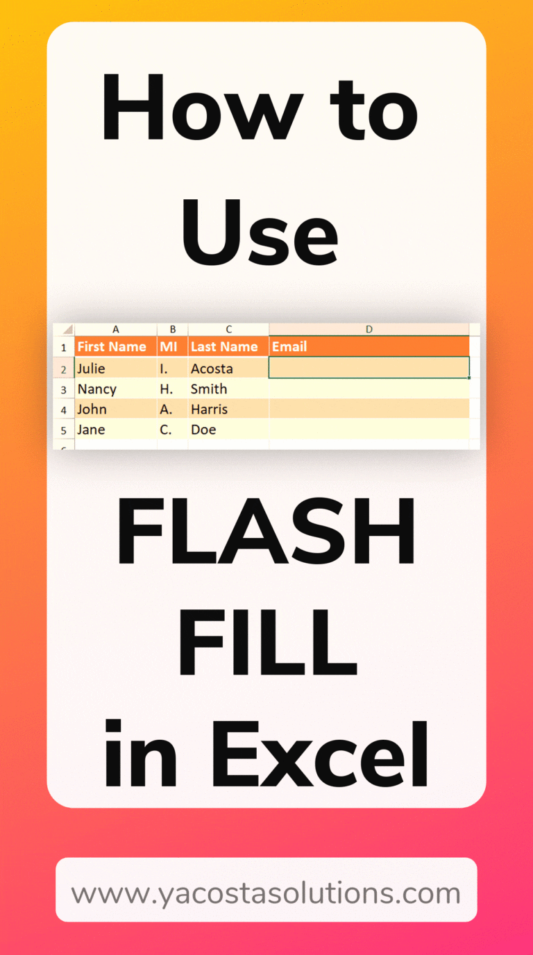 3 Ways to Use Flash Fill in Excel with Examples (+ video tutorial)