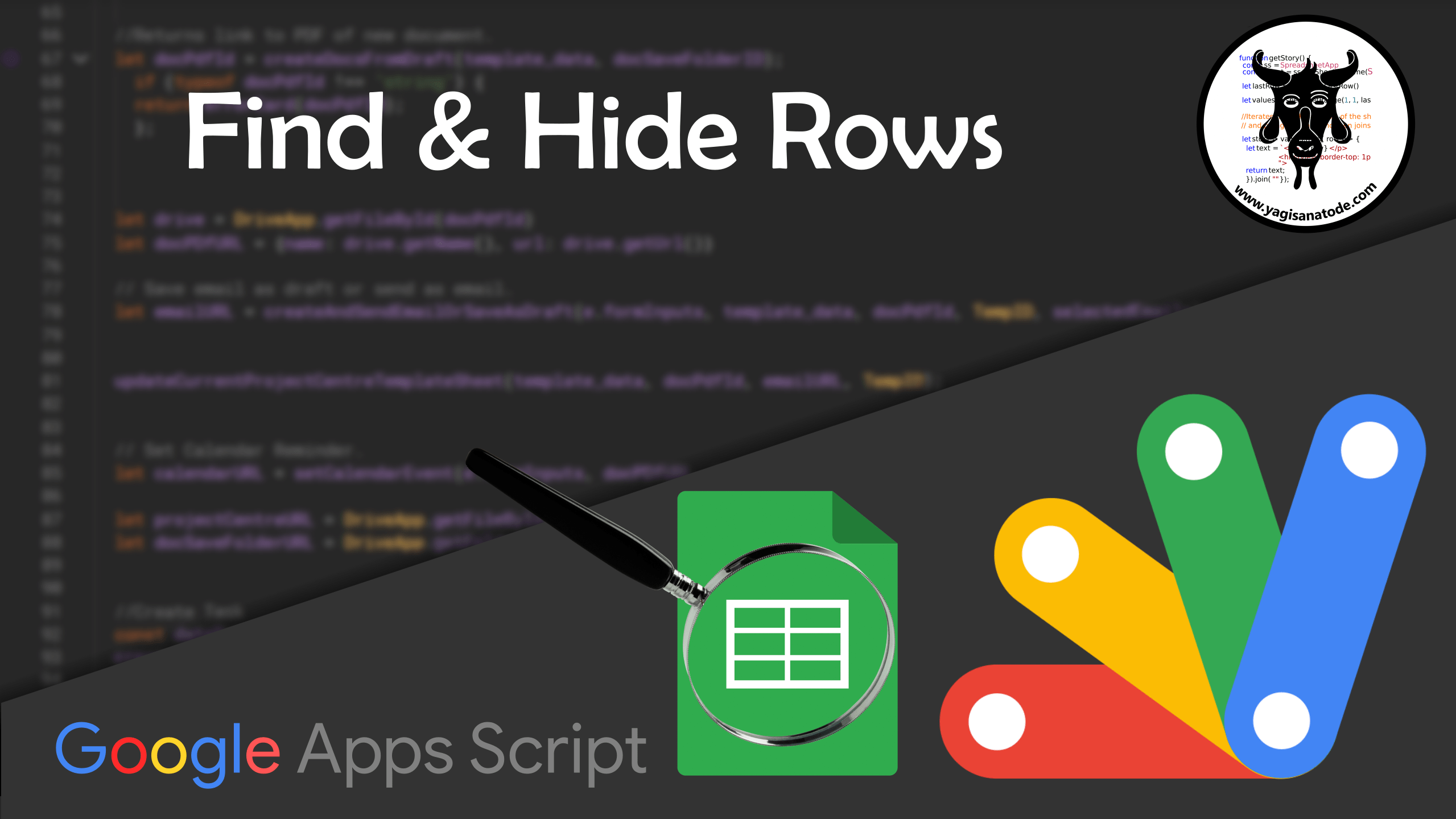 Find and Hide Rows in Google Sheets with Apps Script Yagisanatode