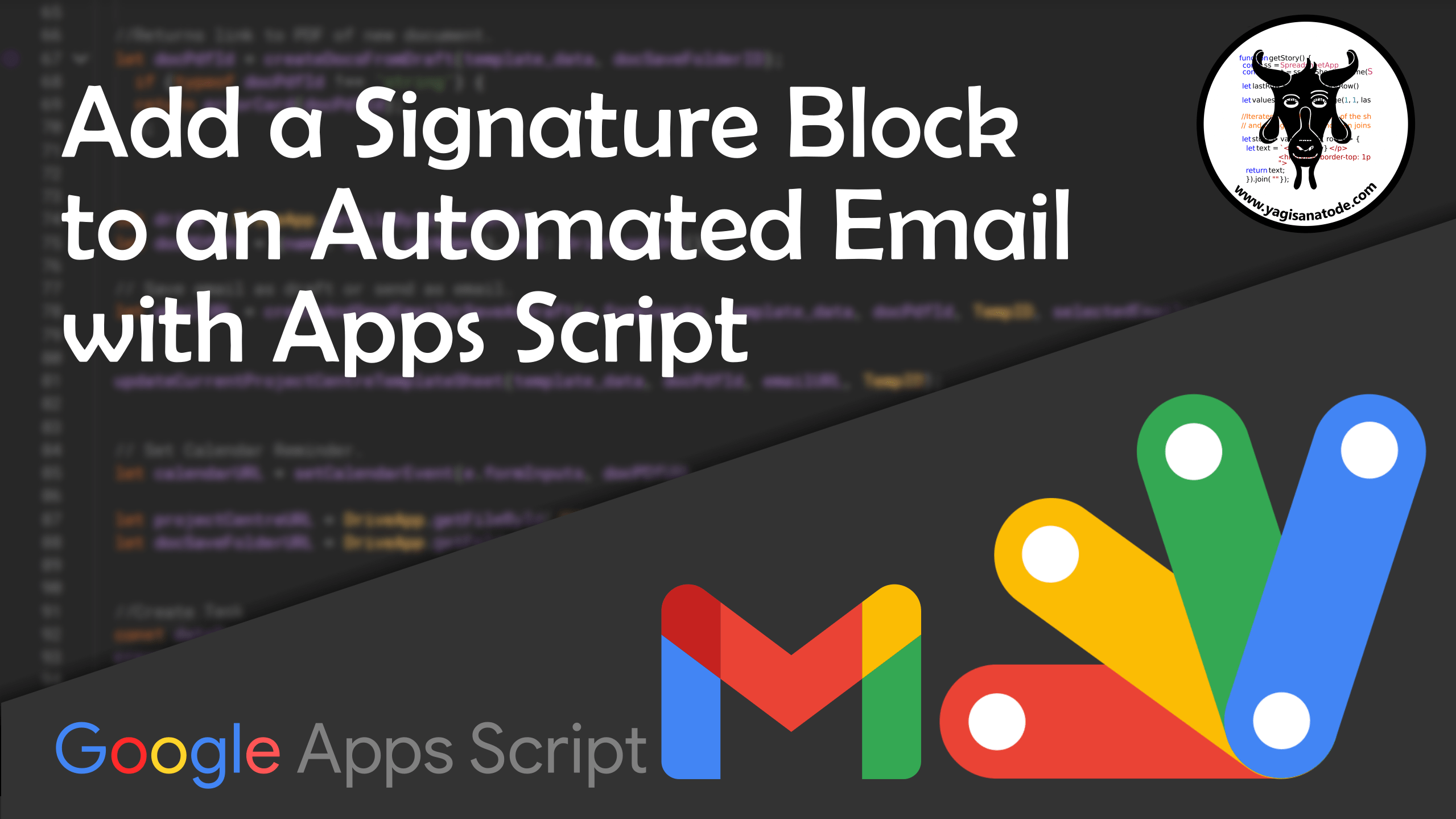 Add the User's Signature Block to an Automated Gmail Email with Apps