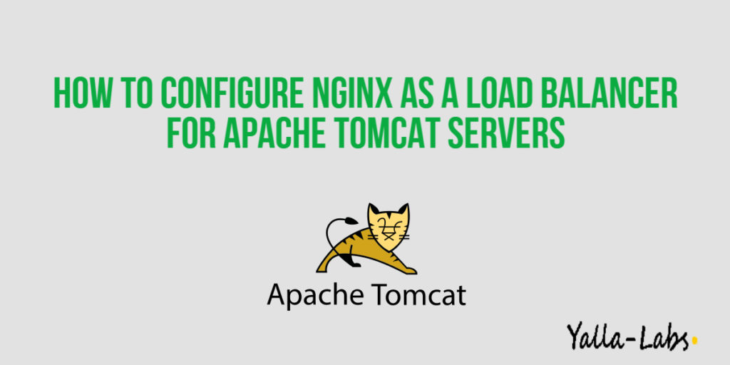 How to Configure nginx as a Load Balancer for apache tomcat servers