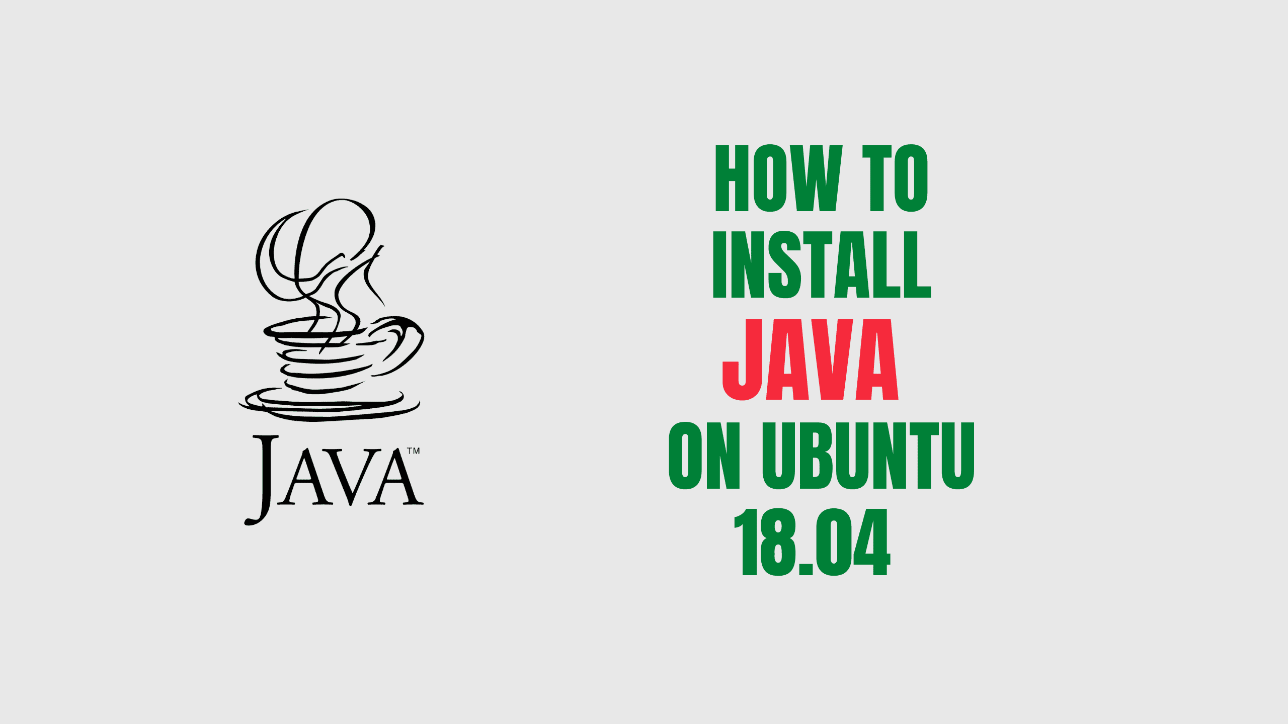 How to Install Java on Ubuntu 18.04 YallaLabs