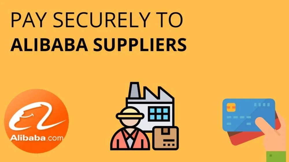 How to Pay on Alibaba? Most Payment Methods Yansourcing
