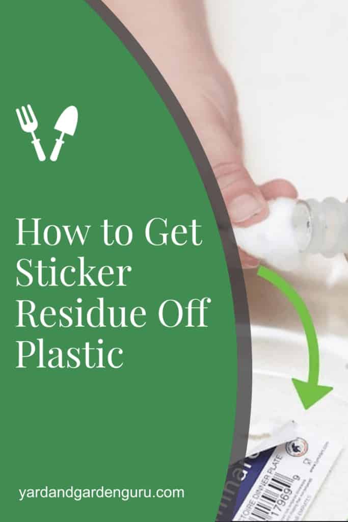 How to Get Sticker Residue Off Plastic
