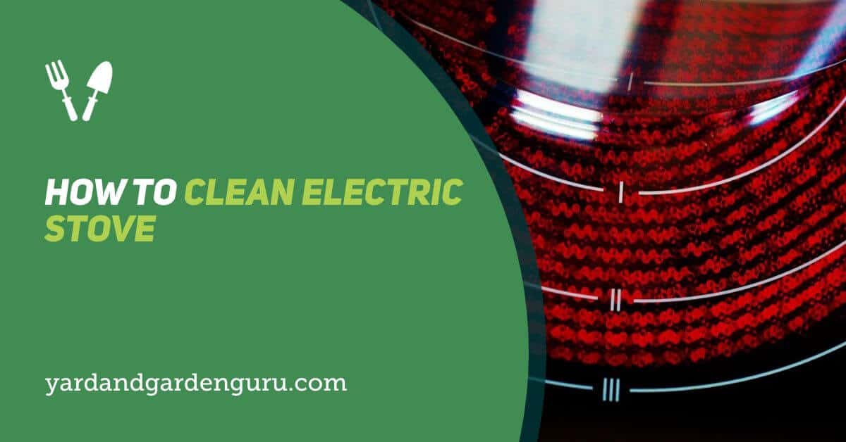 How To Clean Electric Stove