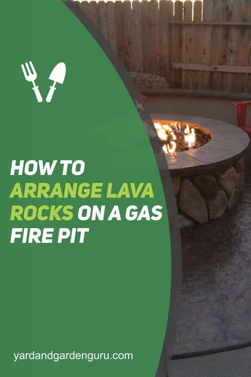 How To Arrange Lava Rocks On A Gas Fire Pit
