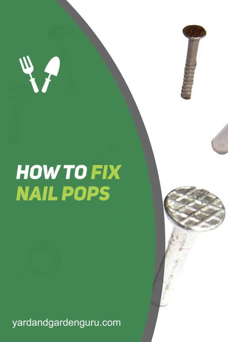 How To Fix Nail Pops