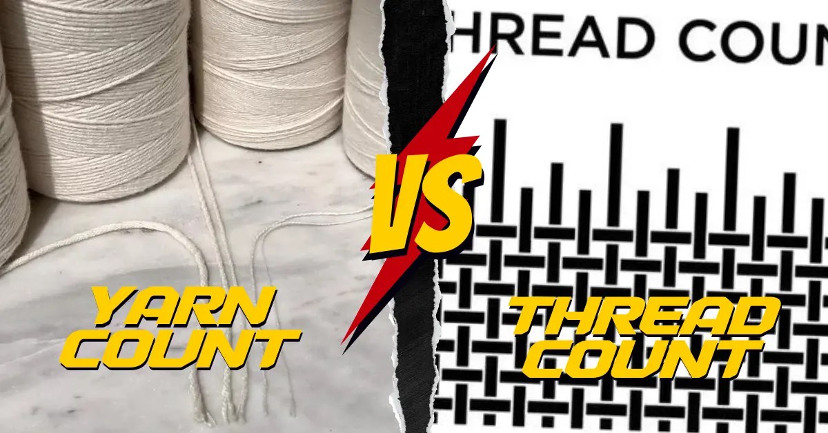 Yarn Count vs Thread Count Tabular Formed Differences Yarn Count