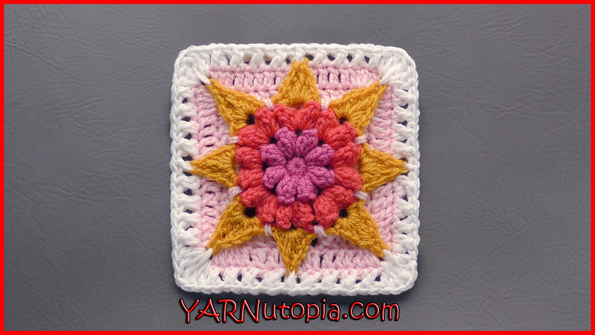 Crochet Tutorial Hello, Sunshine Granny Square YARNutopia by Nadia