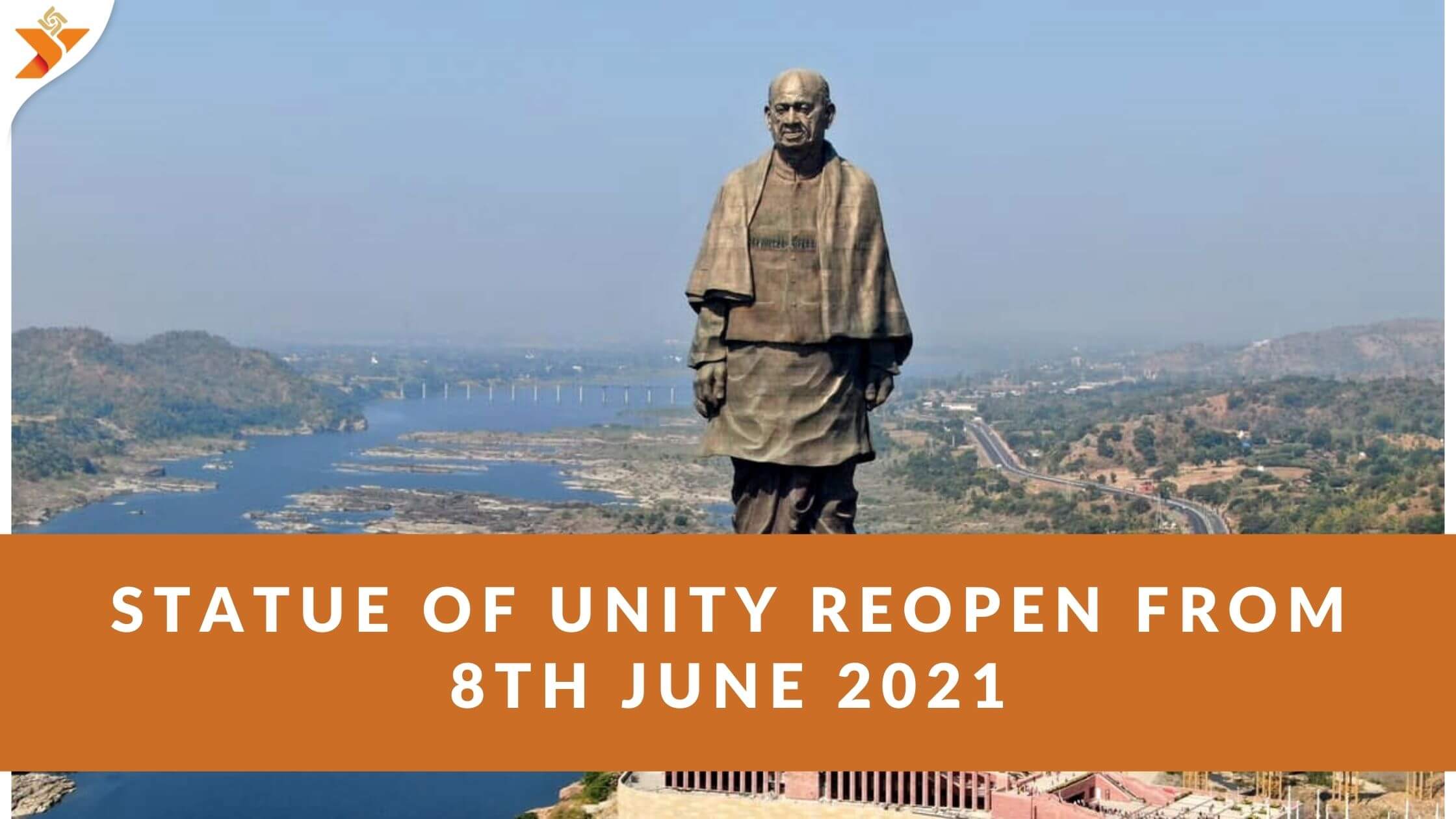 Statue of Unity Reopen from 8th June 2021 Know about Online Ticket & YatraDham