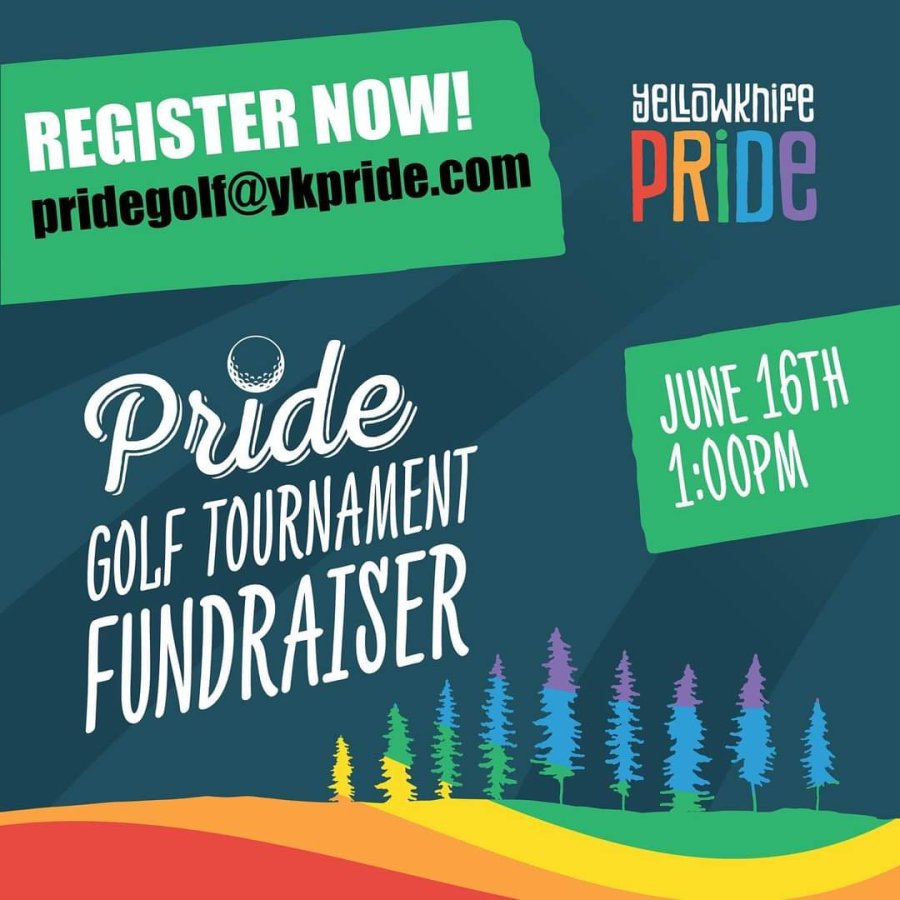 PRIDE Golf Tournament Yellowknife Golf Club