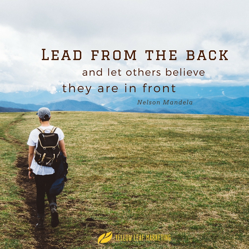 How to Lead with Humility Yellow Leaf Marketing Yellow Leaf Marketing