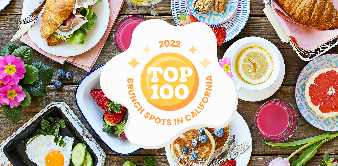 Yelp’s Top 100 California Brunch Restaurants 2022 Yelp