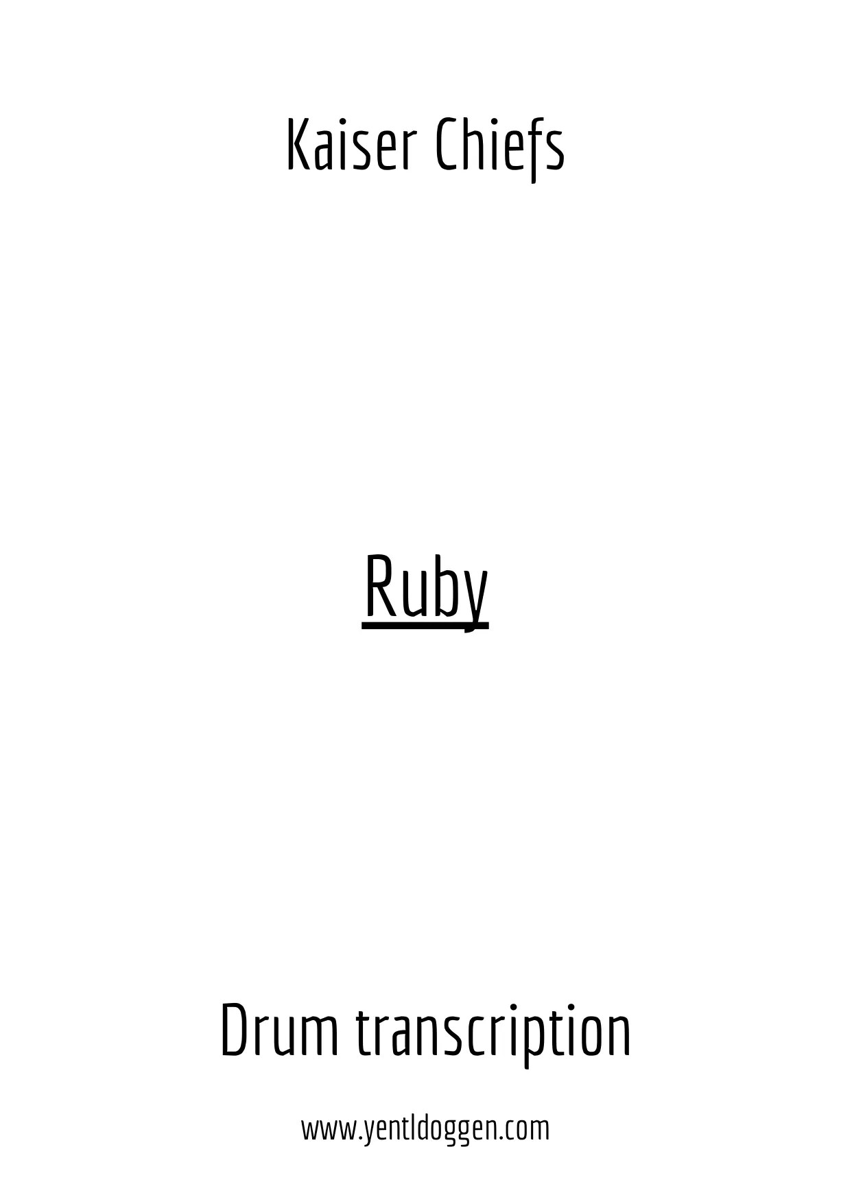 Ruby by the Kaiser Chiefs Drum Transcription Drum Score